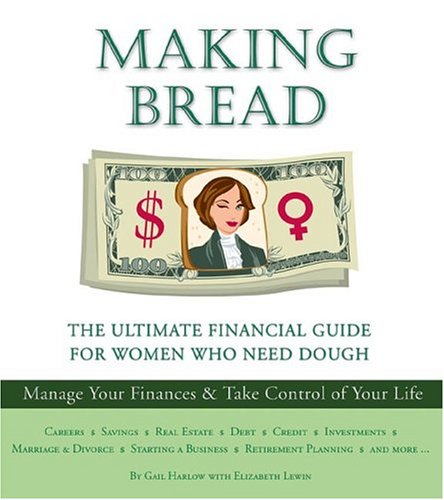 Making Bread (9780762422012) by Harlow, Gail; Lewin, Elizabeth