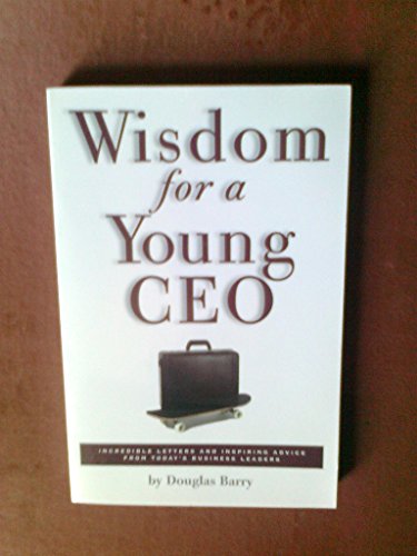 WISDOM FOR A CEO