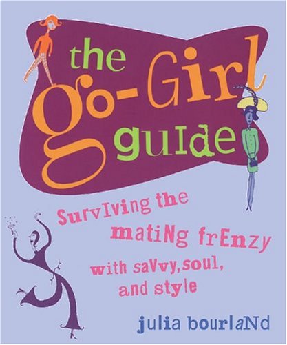 9780762422913: The Go Girl Guide