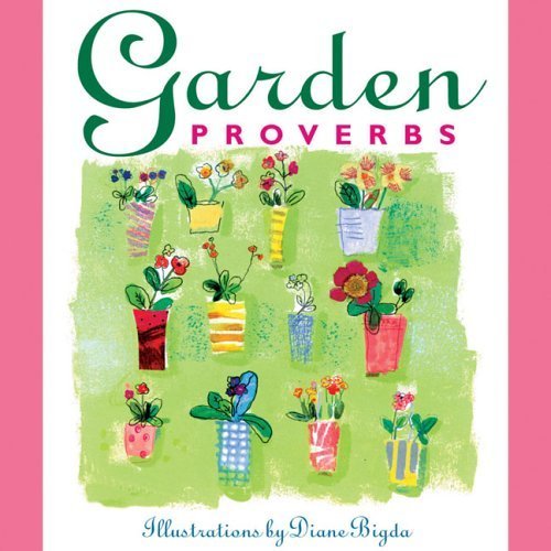 Stock image for Garden Proverbs for sale by HPB Inc.