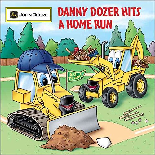 9780762426294: Danny Dozer Hits a Home Run (John Deere)