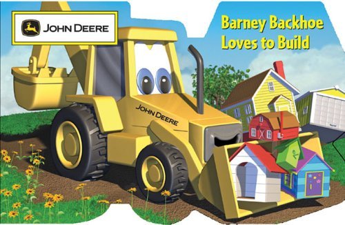 Beispielbild fr Barney Backhoe Loves to Build zum Verkauf von Better World Books: West