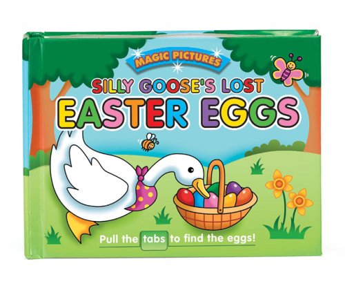 9780762426324: Silly Goose's Lost Easter Eggs