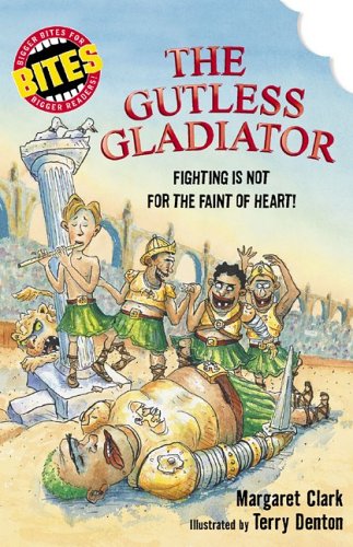 Beispielbild fr The Gutless Gladiator (Bites) zum Verkauf von Wonder Book