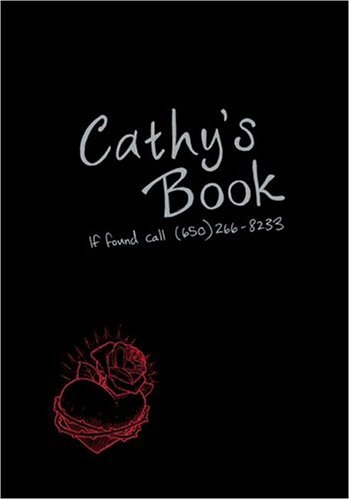 Stock image for Cathy's Book: If Found Call 650-266-8233 for sale by Orion Tech