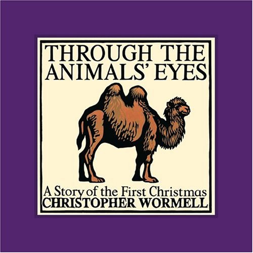 Imagen de archivo de Through the Animals' Eyes: A Story of the First Christmas a la venta por Jenson Books Inc