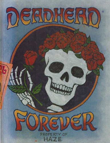 Imagen de archivo de Deadhead Forever: Property of Haze a la venta por HPB-Diamond