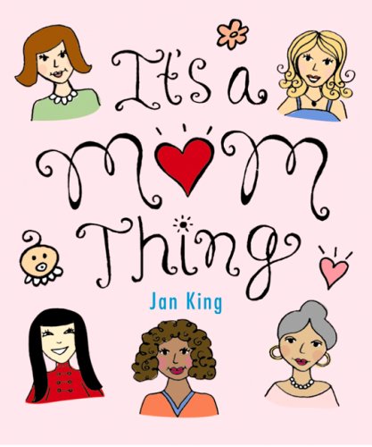 Stock image for Its a Mom Thing for sale by Ebooksweb