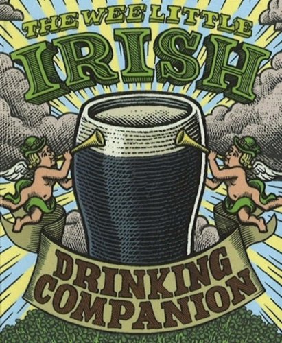 Beispielbild fr Wee Little Irish Drinking Companion zum Verkauf von Better World Books