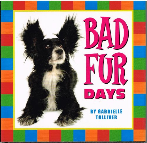 Stock image for Bad Fur Days for sale by Half Price Books Inc.
