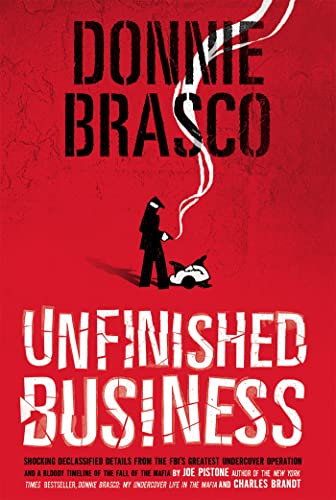 Stock image for Donnie Brasco: Unfinished Business for sale by WorldofBooks