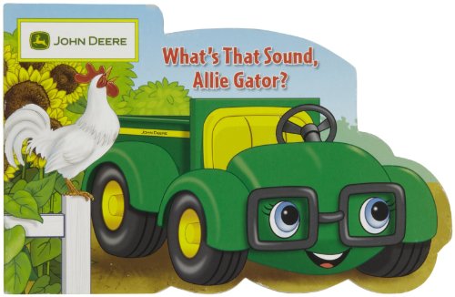 Stock image for What's that Sound, Allie Gator? (John Deere) for sale by Books Unplugged