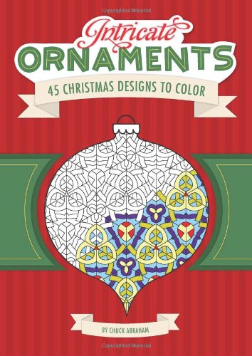 Stock image for Intricate Ornaments: 45 Christmas Designs to Color for sale by Zoom Books Company