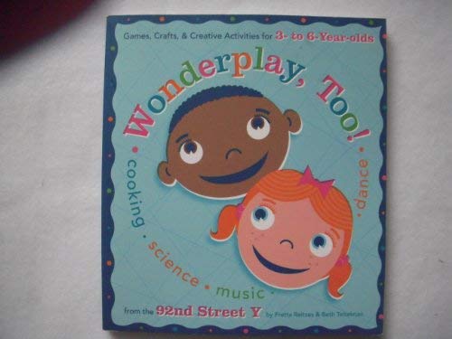 Stock image for Wonderplay Too (Scholastic Edition) for sale by Wonder Book