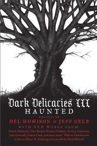 Imagen de archivo de Dark Delicacies III: Haunted a la venta por SecondSale