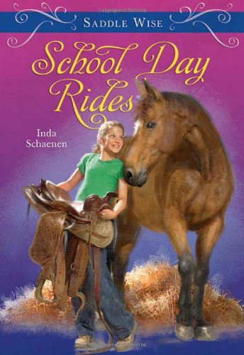 Imagen de archivo de Saddle Wise: School Day Rides a la venta por SecondSale