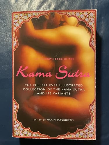 9780762433933: The Mammoth Book of the Kama Sutra