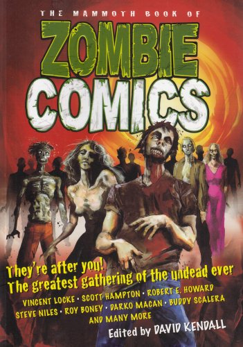 Beispielbild fr MAMMOTH BOOK OF ZOMBIE COMICS zum Verkauf von WONDERFUL BOOKS BY MAIL