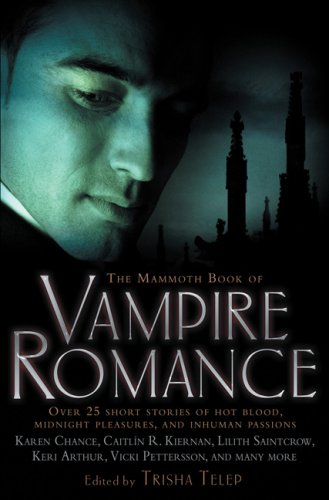 Imagen de archivo de The Mammoth Book of Vampire Romance (Mammoth Books) a la venta por Goodwill