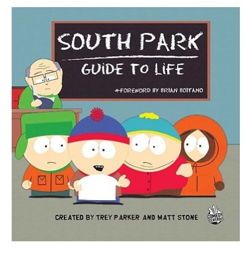 Stock image for South Park Guide to Life for sale by ThriftBooks-Dallas