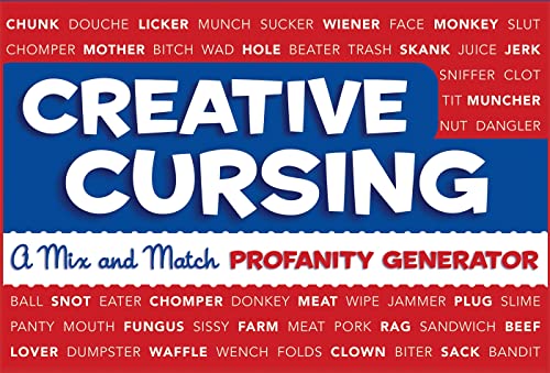 Stock image for Creative Cursing: A Mix 'n' Match Profanity Generator for sale by Dream Books Co.