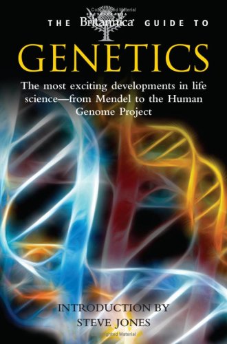 9780762436200: The Britannica Guide to Genetics