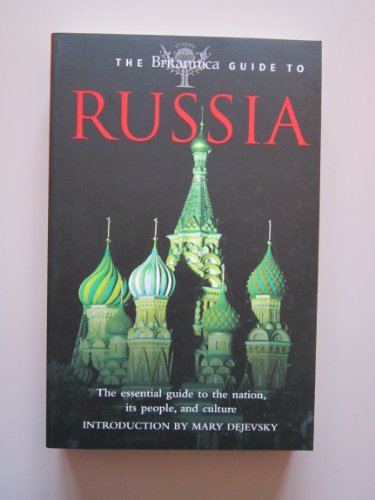 Stock image for The Britannica Guide to Russia for sale by Better World Books: West