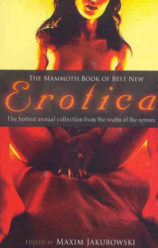 9780762436330: The Mammoth Book of Best New Erotica