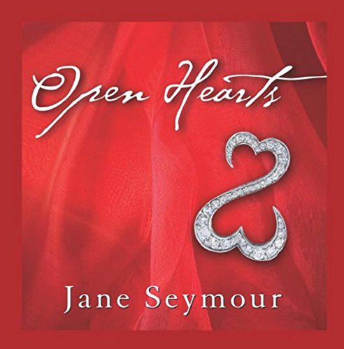 Imagen de archivo de Open Hearts: If Your Heart Is Open, Love Will Always Find Its Way In a la venta por SecondSale