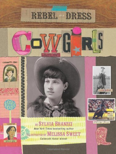 Stock image for Rebel in a Dress - Cowgirls for sale by Better World Books