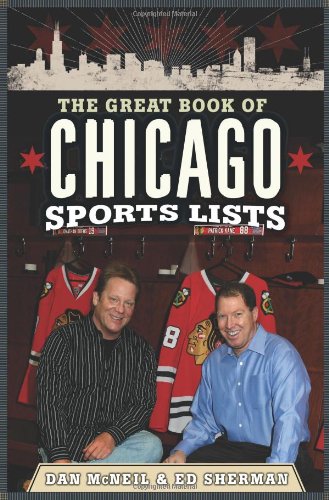 Stock image for The Great Book of Chicago Sports Lists for sale by Better World Books