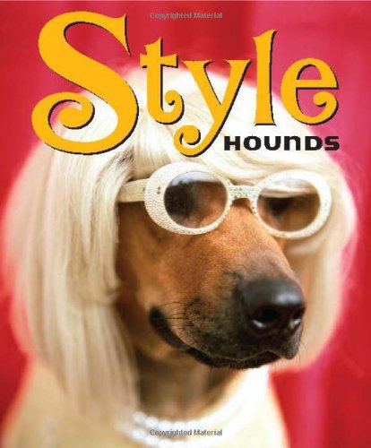 Imagen de archivo de Style Hounds a la venta por Bookmonger.Ltd