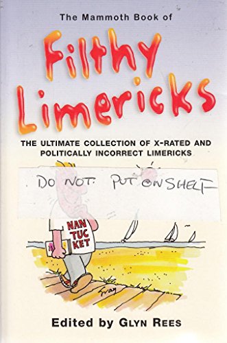 Imagen de archivo de The Mammoth Book of Filthy Limericks a la venta por SecondSale