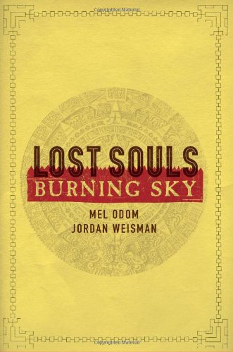 Beispielbild fr Lost Souls : Burning Sky zum Verkauf von Better World Books