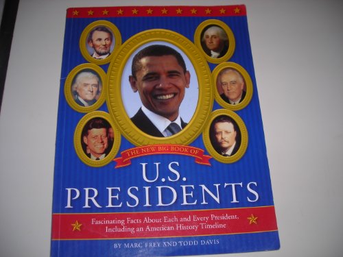 Beispielbild fr The Big Book of U.S. Presidents zum Verkauf von Better World Books