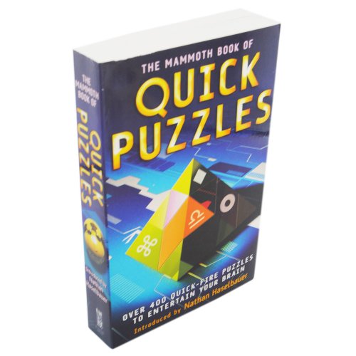 Imagen de archivo de The Mammoth Book of Quick Puzzles a la venta por AwesomeBooks