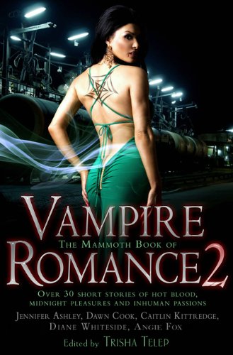 Imagen de archivo de The Mammoth Book of Vampire Romance 2 a la venta por Ammareal