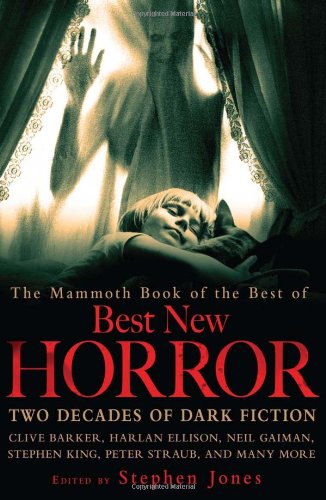 Imagen de archivo de The Mammoth Book of the Best of Best New Horror a la venta por Once Upon A Time Books