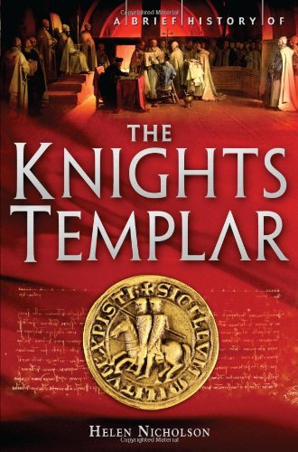 Beispielbild fr A Brief History of the Knights Templar zum Verkauf von Better World Books