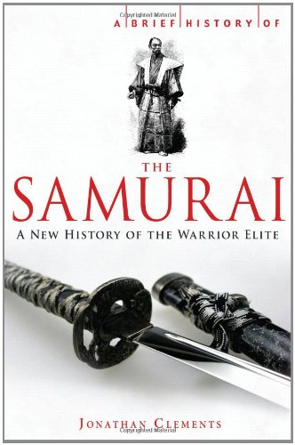Beispielbild fr A Brief History of the Samurai zum Verkauf von Wonder Book