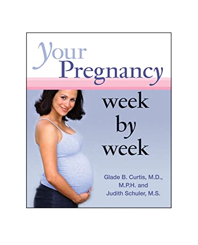 Your Pregnancy Week by Week, Miniature Edition (RP Minis) (9780762438600) by Curtis, Glade B.; Schuler, Judith