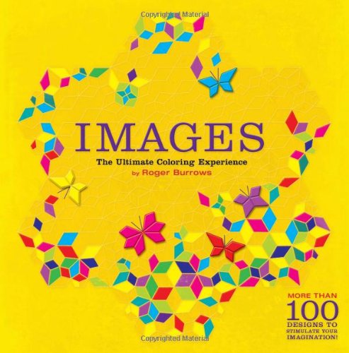 Imagen de archivo de Images: The Ultimate Coloring Experience a la venta por ThriftBooks-Atlanta