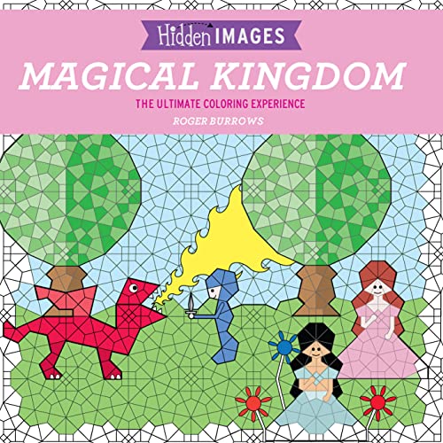Stock image for Hidden Images: Magical Kingdom: The Ultimate Coloring Experience for sale by Hippo Books