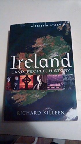 Stock image for A Brief History of Ireland (Brief History (Running Press)) for sale by Jenson Books Inc