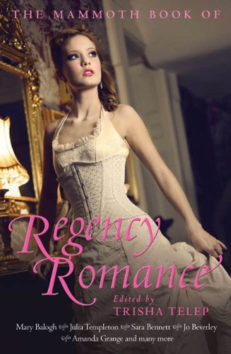 Stock image for The Mammoth Book of Regency Romance for sale by SecondSale