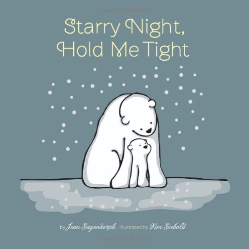 9780762440665: Starry Night, Hold ME Tight