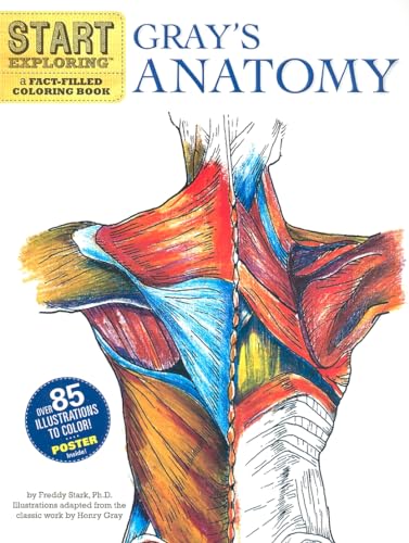 9780762440733: Start Exploring: Gray's Anatomy: A Fact-Filled Coloring Book