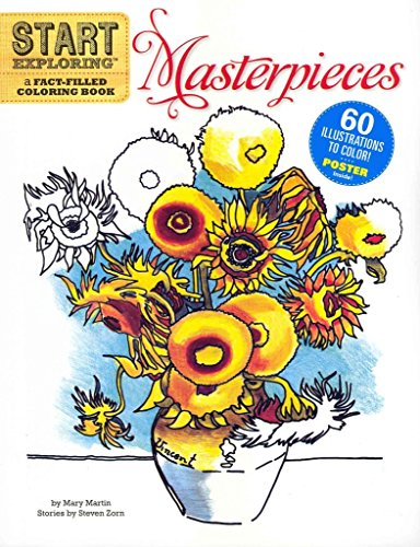 9780762440757: Start Exploring: Masterpieces: A Fact-Filled Coloring Book