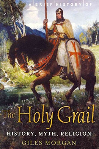 Beispielbild fr A Brief History of the Holy Grail zum Verkauf von Wonder Book