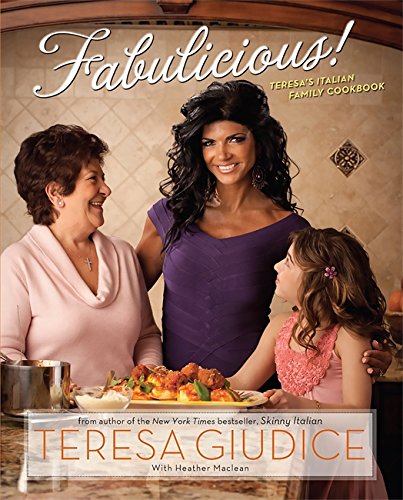 Beispielbild fr Fabulicious!: Teresas Italian Family Cookbook zum Verkauf von New Legacy Books